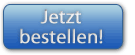 Jetzt bestellen