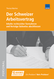 Business Book Der Schweizer Arbeitsvertrag